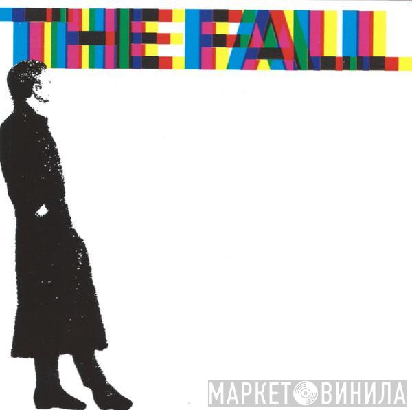  The Fall  - 458489 A Sides