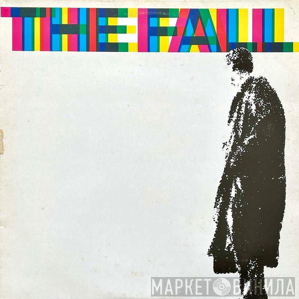  The Fall  - 458489 B Sides