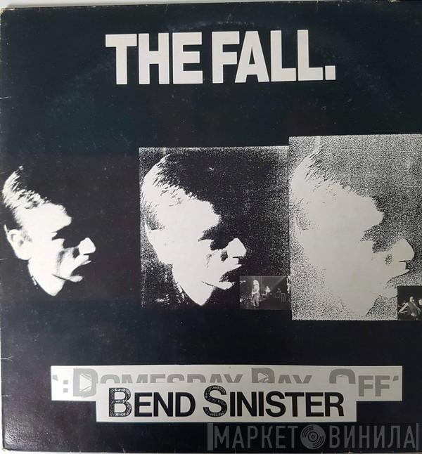 The Fall - Bend Sinister