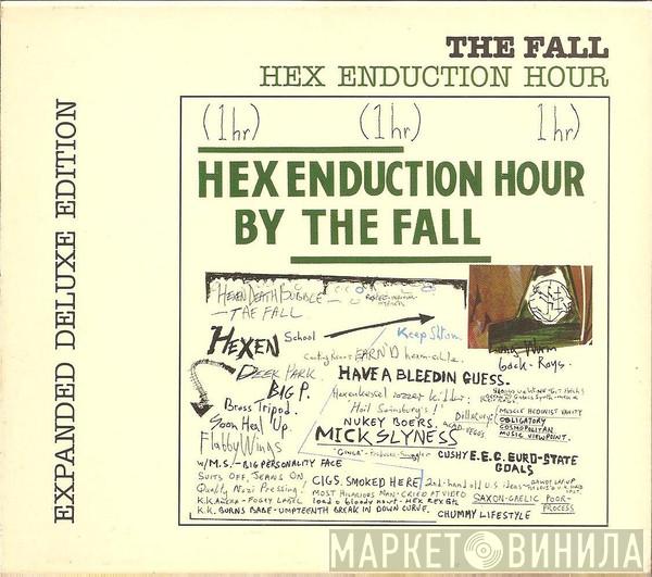 The Fall - Hex Enduction Hour