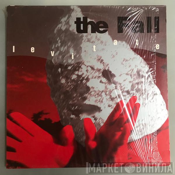 The Fall  - Levitate