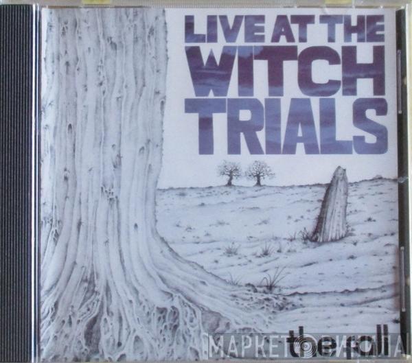  The Fall  - Live At The Witch Trials