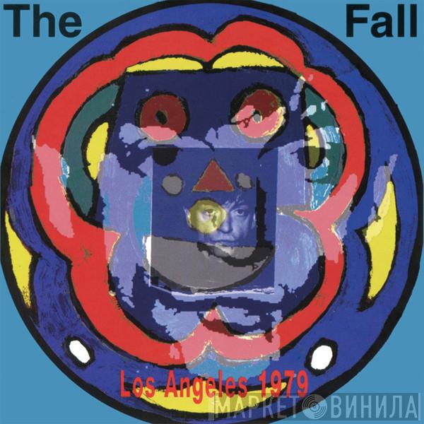 The Fall - Live From The Vaults Los Angeles 1979