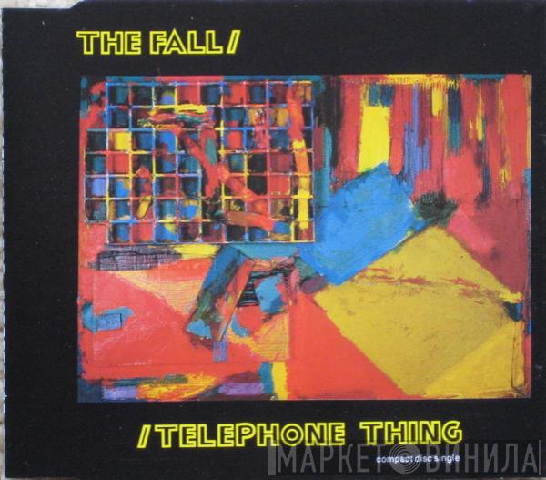  The Fall  - Telephone Thing