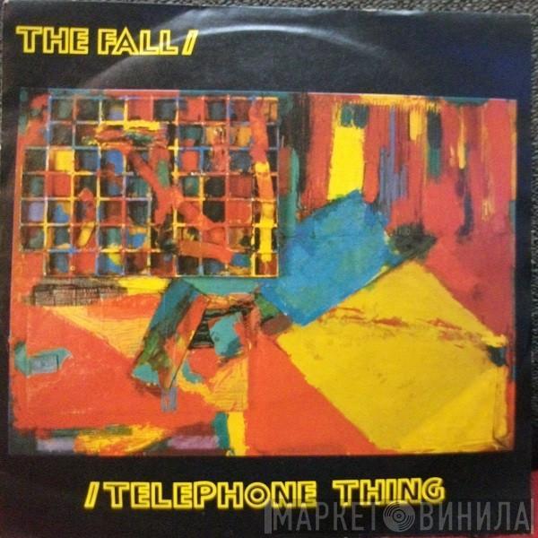  The Fall  - Telephone Thing