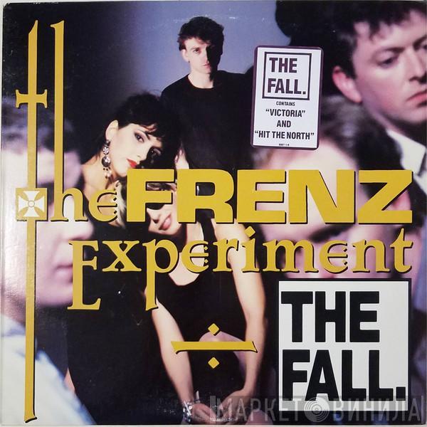  The Fall  - The Frenz Experiment