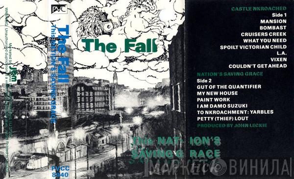  The Fall  - This Nation's Saving Grace