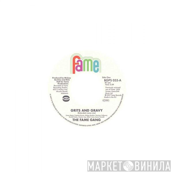The Fame Gang - Grits And Gravy