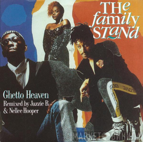  The Family Stand  - Ghetto Heaven