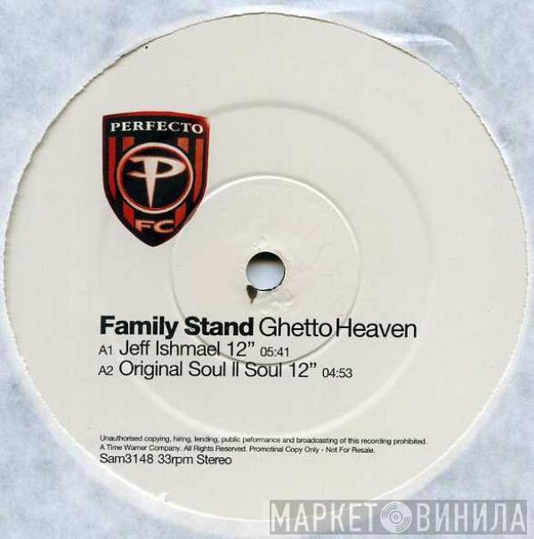 The Family Stand - Ghetto Heaven