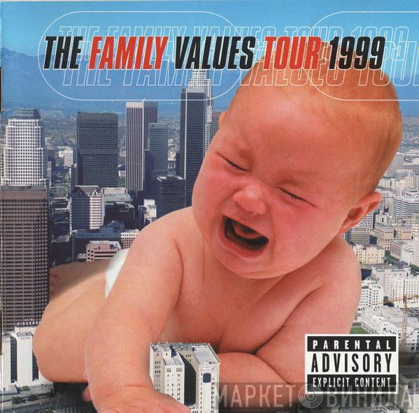  - The Family Values Tour 1999