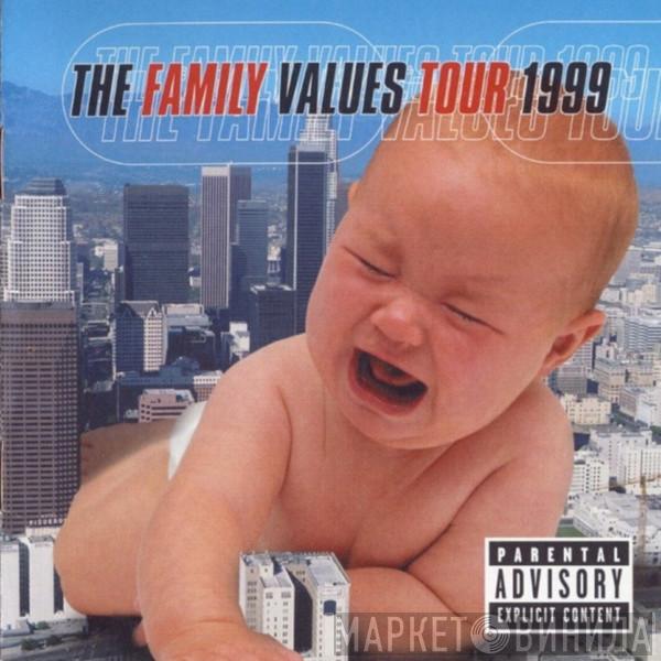  - The Family Values Tour 1999