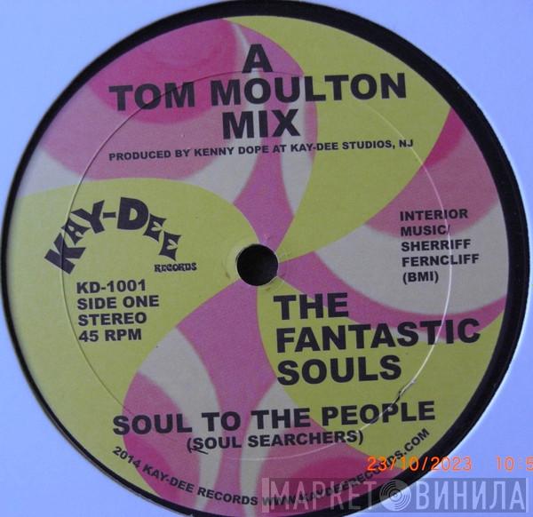 The Fantastic Souls - After Shower Funk / Soul To The People