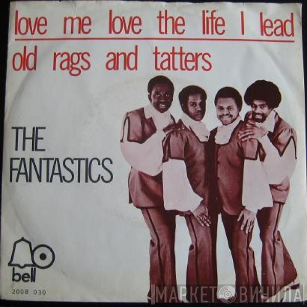  The Fantastics  - Love Me Love The Life I Lead / Old Rags And Tatters
