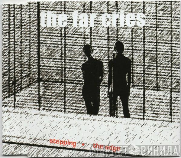 The Far Cries - Stepping / The Edge