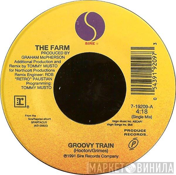  The Farm  - Groovy Train / Stepping Stone