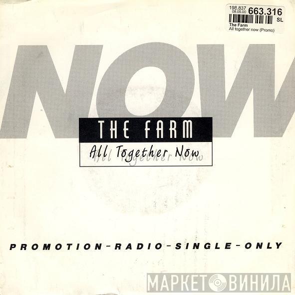  The Farm  - All Together Now
