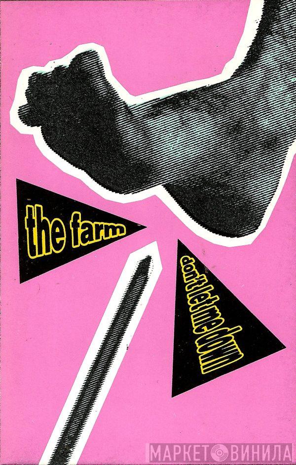 The Farm - Don't Let Me Down