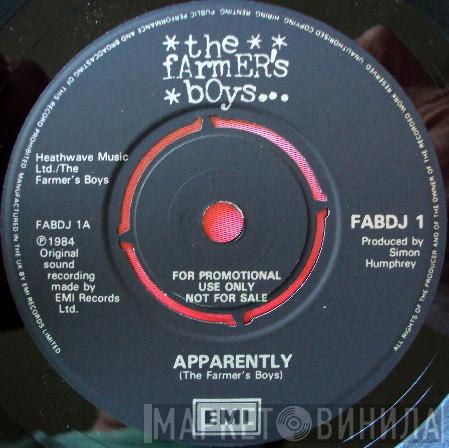  The Farmer's Boys  - Apparently