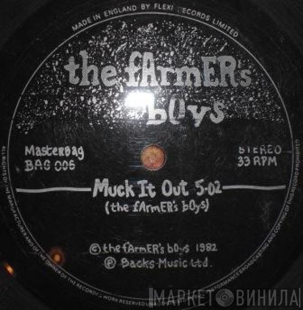  The Farmer's Boys  - Muck It Out