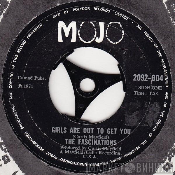 The Fascinations - Girls Are Out To Get You