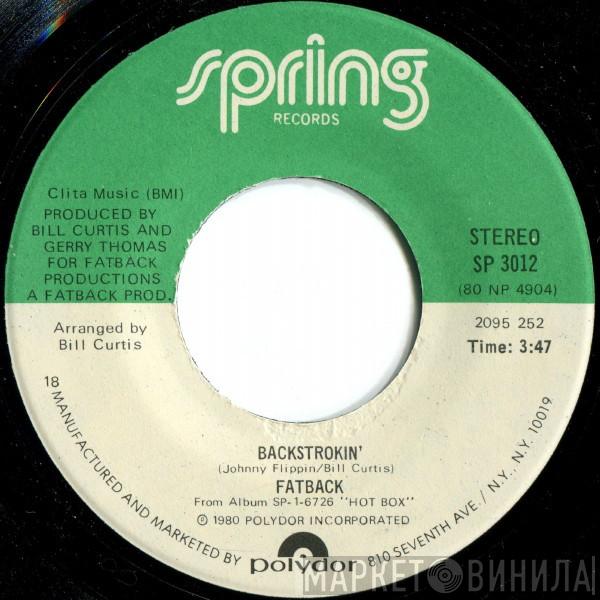 The Fatback Band - Backstrokin' / Love Spell