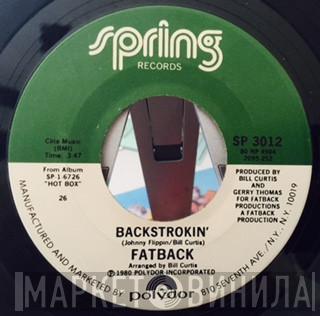  The Fatback Band  - Backstrokin'