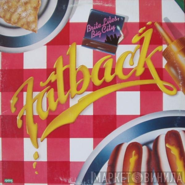  The Fatback Band  - Brite Lites, Big City