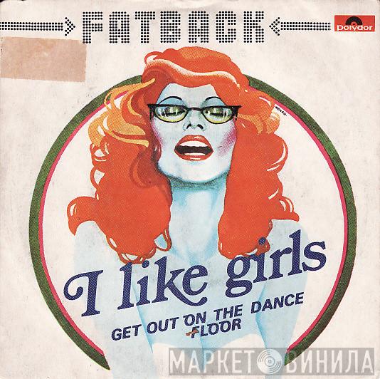  The Fatback Band  - I Like Girls