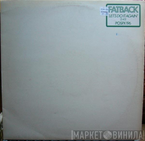 The Fatback Band - Let's Do It Again