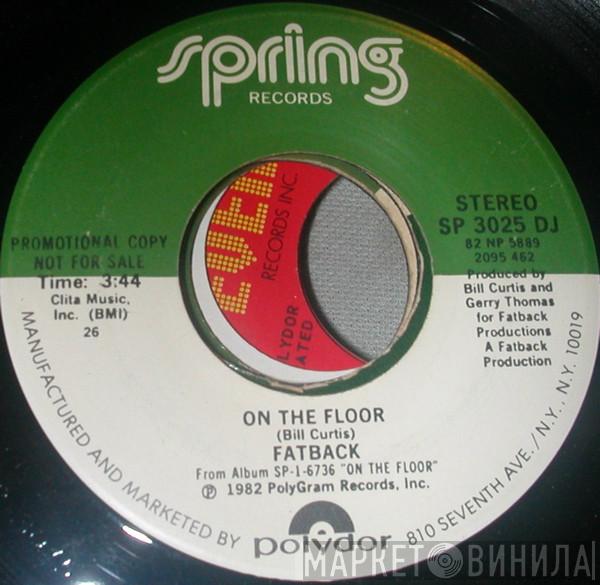  The Fatback Band  - On The Floor