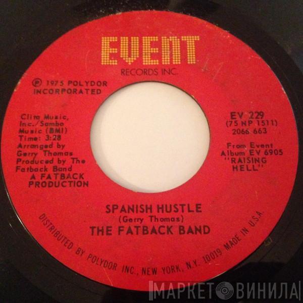  The Fatback Band  - Spanish Hustle