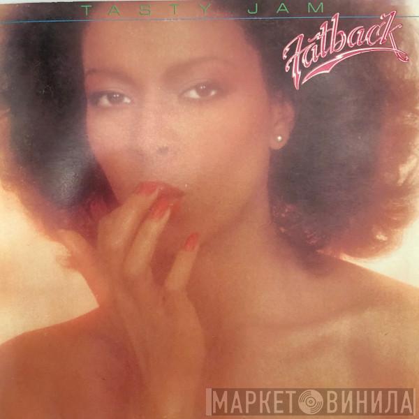  The Fatback Band  - Tasty Jam