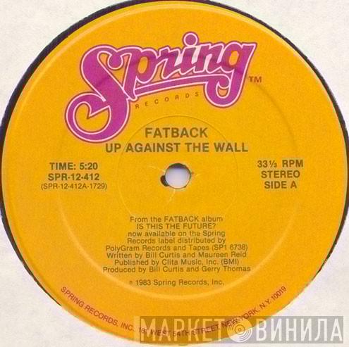  The Fatback Band  - Up Against The Wall