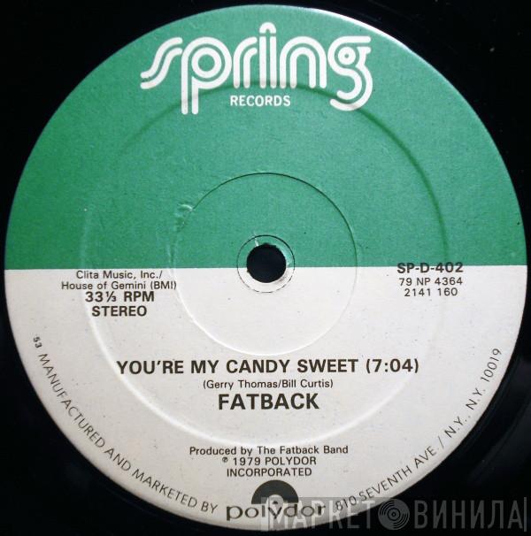 The Fatback Band - You're My Candy Sweet / King Tim III (Personality Jock)