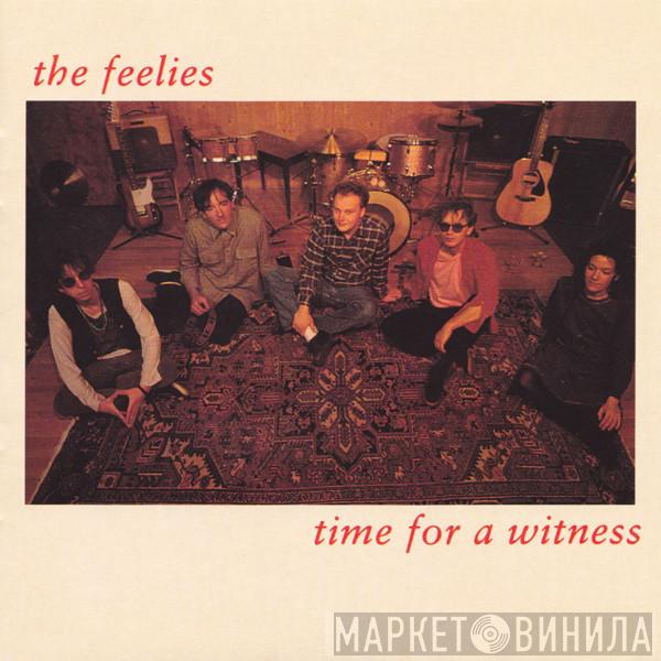  The Feelies  - Time For A Witness