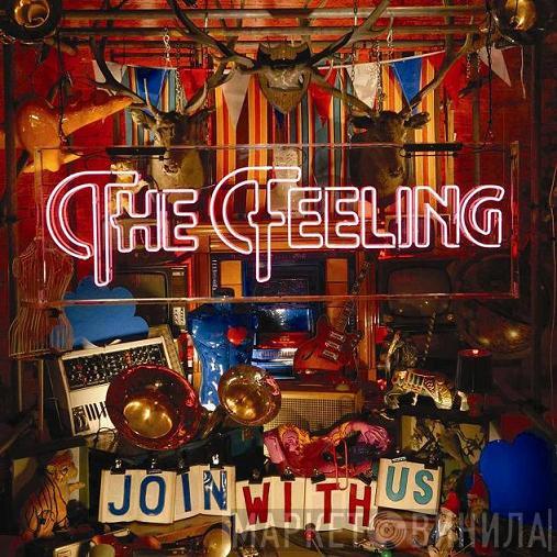 The Feeling - Join With Us