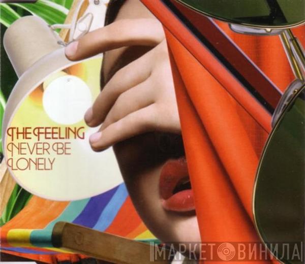 The Feeling - Never Be Lonely