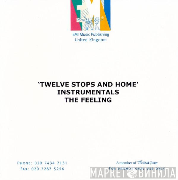  The Feeling  - Twelve Stops And Home - Instrumentals