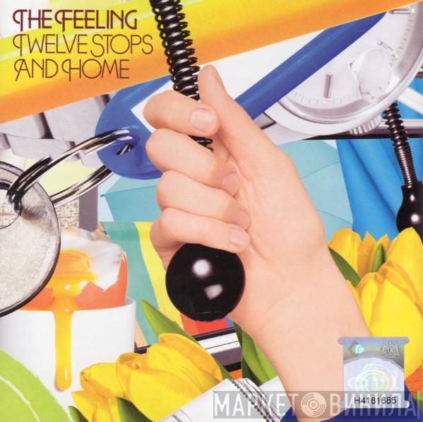  The Feeling  - Twelve Stops And Home
