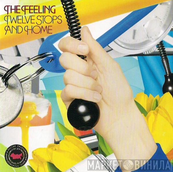  The Feeling  - Twelve Stops And Home