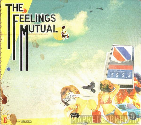 The Feelings Mutual - The Feelings Mutual