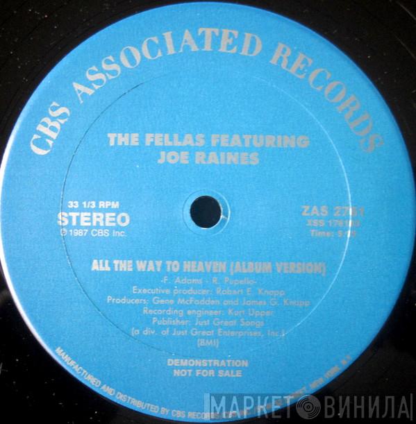 The Fellas , Joe Raines - All The Way To Heaven