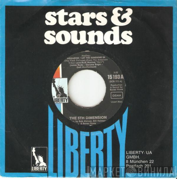  The Fifth Dimension  - Aquarius (Let The Sunshine In) / Don't Cha Hear Me Callin' To Ya