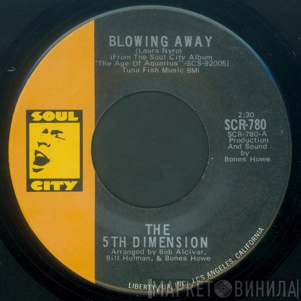 The Fifth Dimension - Blowing Away / Skinny Man