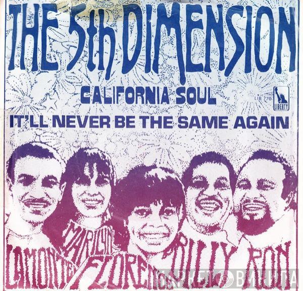  The Fifth Dimension  - California Soul