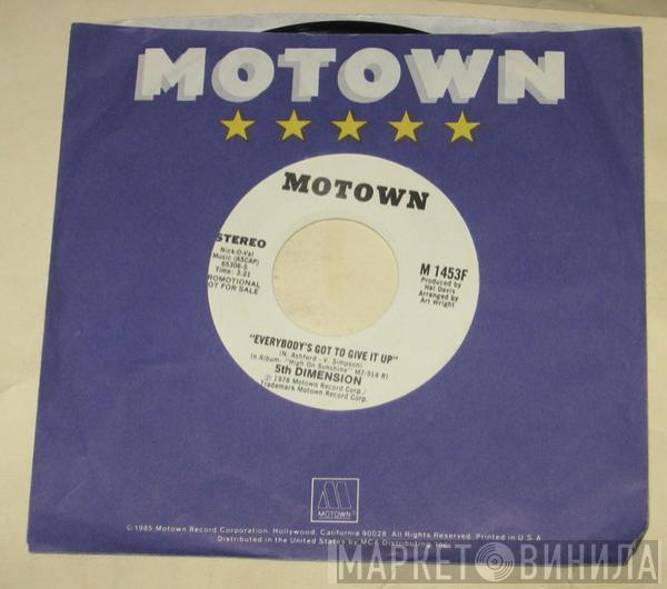  The Fifth Dimension  - Everybody's Got To Give It Up