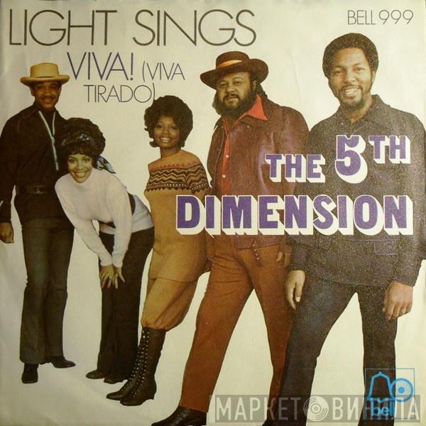  The Fifth Dimension  - Light Sings