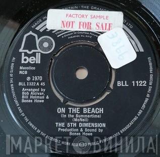 The Fifth Dimension - On The Beach (In The Summertime) / This Is Your Life
