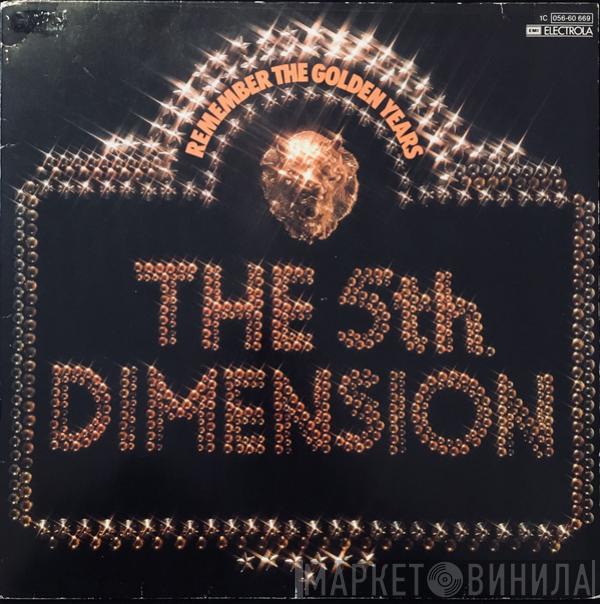 The Fifth Dimension - Remember The Golden Years